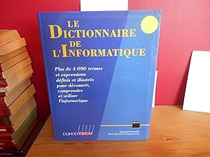 LE DICTIONNAIRE DE L'INFORMATIQUE