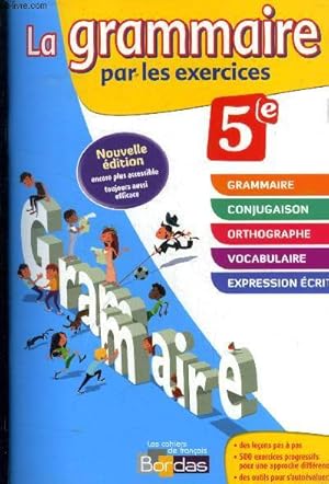 Immagine del venditore per La grammaire par les exercices 5e venduto da Le-Livre