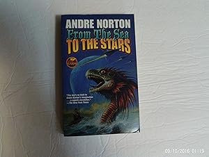 Seller image for From The Sea To The Stars for sale by W. R. Slater - Books