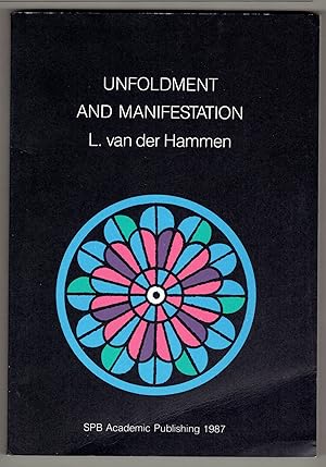 Unfoldment and Manifestation: Seven Essays on Evolution and Classification