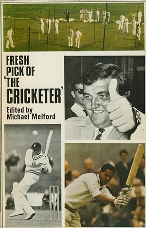 Seller image for FRESH PICK OF THE CRICKETER for sale by Sportspages