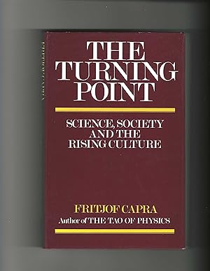 Bild des Verkufers fr The Turning Point, Science Society and the Rising Culture zum Verkauf von Carvid Books