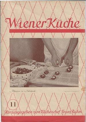 Wiener Küche Heft 11 Herausgegeben von Küchenchef Franz Ruhm
