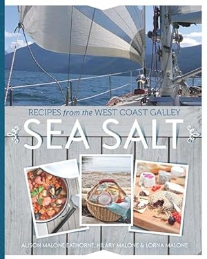 Seller image for Sea Salt : Recipes from the West Coast Galley for sale by GreatBookPricesUK