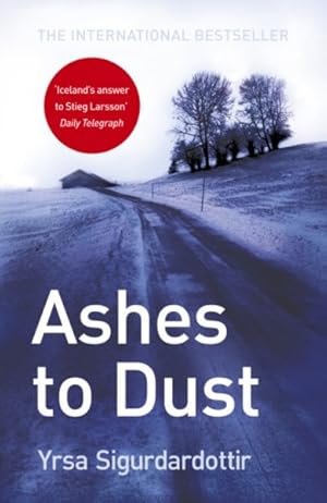 Bild des Verkufers fr Ashes to Dust : Thora Gudmundsdottir Book 3 zum Verkauf von GreatBookPrices
