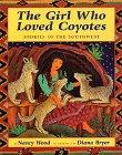 Seller image for The Girl Who Loved Coyotes: Stories of the Southwest for sale by WeBuyBooks