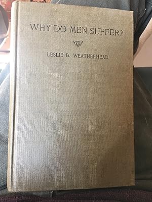 Why Do Men Suffer?