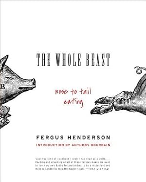 Seller image for The Whole Beast: Nose to Tail Eating (Paperback or Softback) for sale by BargainBookStores