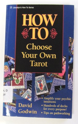 Immagine del venditore per How to Choose Your Own Tarot venduto da Reflection Publications