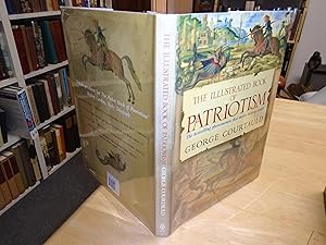 The Illustrated Book of Patriotism: The History of Britain and the World