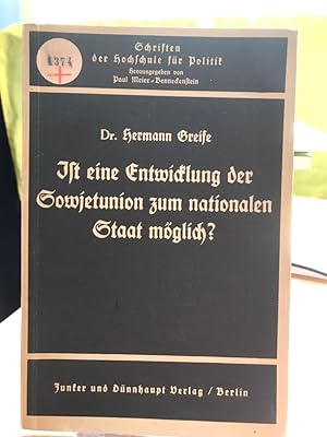 Bild des Verkufers fr Ist eine Entwicklung der Sowjetunion zum nationalen Staat mglich? zum Verkauf von Antiquariat Thomas Nonnenmacher