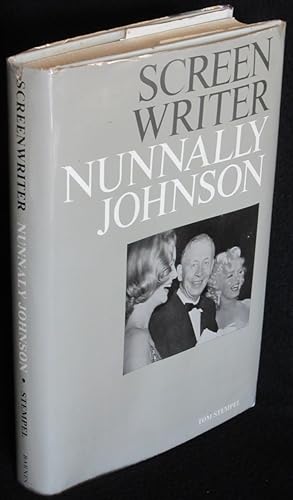 Screenwriter: The Life and Times of Nunnally Johnson