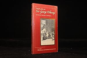 Seller image for The Plays of George Etherege - The Comical Revenge; or, Love in a Tub  SShe Would If She Could  The Man of Mode; or, Sir Fopling Flutter (Plays by Renaissance and Restoration Dramatists) for sale by ShiroBooks