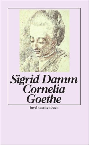 Cornelia Goethe (insel taschenbuch)