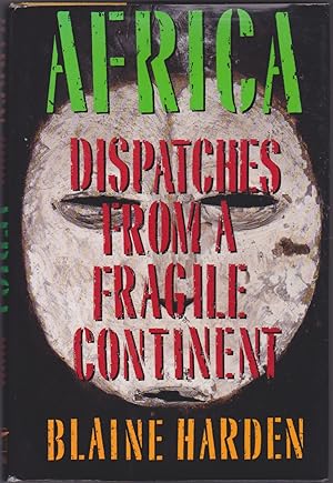 Seller image for Africa: Dispatches from a Fragile Continent for sale by Books of the World