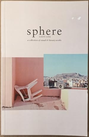Bild des Verkufers fr Sphere Sixty-One: A Collection of Visual & Literary Works 2017 zum Verkauf von Reilly Books
