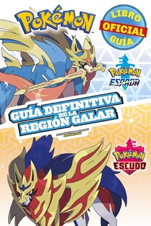 Seller image for Pokemon : Guia definitiva de la region galar -Language: spanish for sale by GreatBookPrices