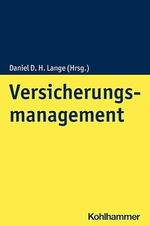 Immagine del venditore per Versicherungsmanagement -Language: german venduto da GreatBookPrices