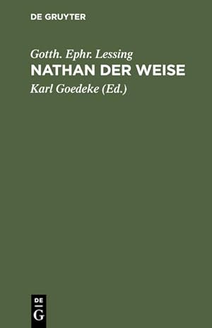 Bild des Verkufers fr Nathan der Weise : Ein dramatisches Gedicht in fnf Aufzgen zum Verkauf von AHA-BUCH GmbH