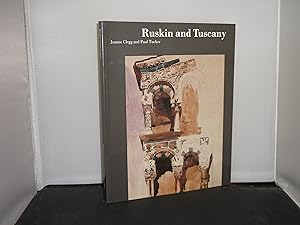 Imagen del vendedor de Ruskin and Tuscany a la venta por Provan Books