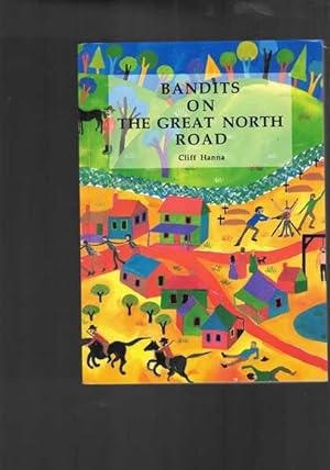 Seller image for Bandits on the Great North Road - The Bushranger as Social Force for sale by Berry Books