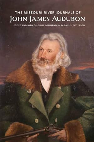Seller image for Missouri River Journals of John James Audubon for sale by GreatBookPricesUK