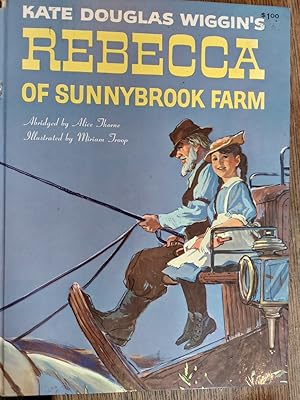 Bild des Verkufers fr Rebecca of Sunnybrook Farm zum Verkauf von The Book House, Inc.  - St. Louis