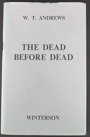 The Dead Before Dead