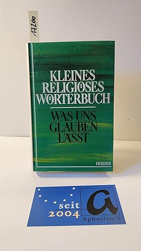 Immagine del venditore per Kleines religises Wrterbuch. Was uns glauben lt. venduto da AphorismA gGmbH