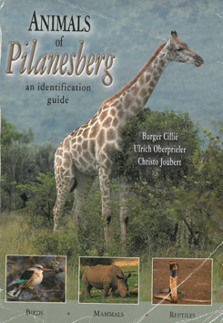 Animals of Pilanesberg: An Identification Guide