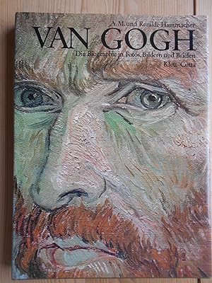 Image du vendeur pour Van Gogh : d. Biographie in Fotos, Bildern u. Briefen. A. M. u. Renilde Hammacher. [Aus d. Engl. von Peter u. Renate Renner] mis en vente par Antiquariat Rohde