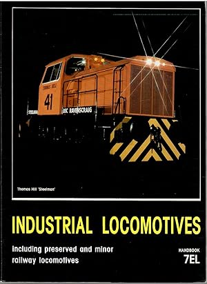 Seller image for Industrial Locomotives 1987: including preserved and minor railway locomotives : Handbook 7EL for sale by Michael Moons Bookshop, PBFA