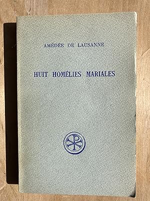 Imagen del vendedor de Huit homlies mariales a la venta por ShepherdsBook