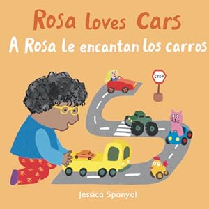 Immagine del venditore per Rosa Loves Cars/A Rosa Le Encantan Los Carros (Board Book) venduto da BargainBookStores