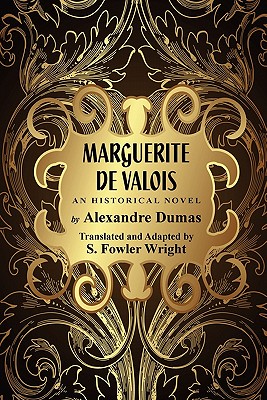 Seller image for Marguerite de Valois: An Historical Novel (Paperback or Softback) for sale by BargainBookStores