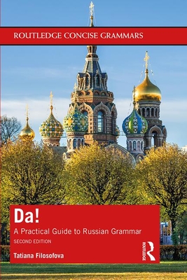 Image du vendeur pour Da!: A Practical Guide to Russian Grammar (Paperback or Softback) mis en vente par BargainBookStores