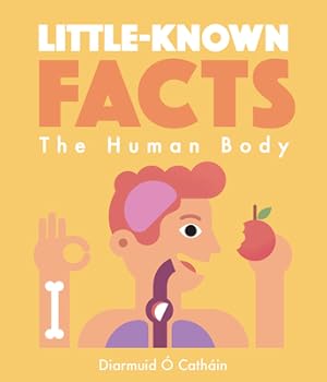 Immagine del venditore per Little Known Facts: The Human Body (Hardback or Cased Book) venduto da BargainBookStores