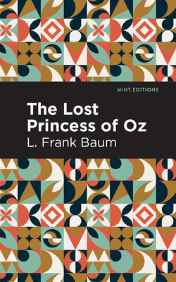 Seller image for Lost Princess of Oz (Hardback or Cased Book) for sale by BargainBookStores