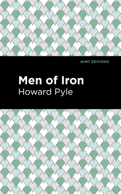 Bild des Verkufers fr Men of Iron (Hardback or Cased Book) zum Verkauf von BargainBookStores