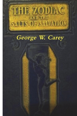 Imagen del vendedor de The Zodiac and the Salts of Salvation: Two Parts (Paperback or Softback) a la venta por BargainBookStores