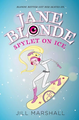 Seller image for Jane Blonde Spylet on Ice (Paperback or Softback) for sale by BargainBookStores