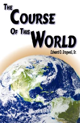 Seller image for The Course of this World (Paperback or Softback) for sale by BargainBookStores