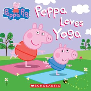 Seller image for Peppa Loves Yoga (Peppa Pig) (Paperback or Softback) for sale by BargainBookStores