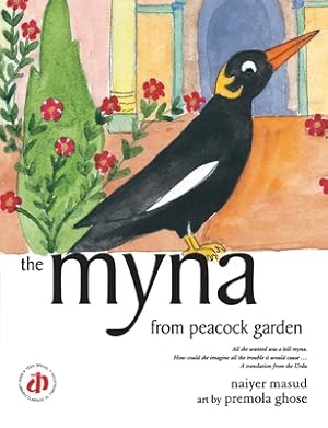 Seller image for The Myna from Peacock Garden (Paperback or Softback) for sale by BargainBookStores