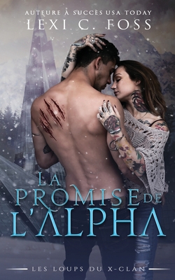 Immagine del venditore per La Promise de l'Alpha: Une Romance Paranormale (Paperback or Softback) venduto da BargainBookStores