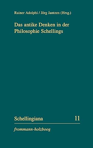 Seller image for Das antike Denken in der Philosophie Schellings for sale by moluna