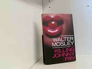 Bild des Verkufers fr Killing Johnny Fry: A Sexistential Novel zum Verkauf von Book Broker