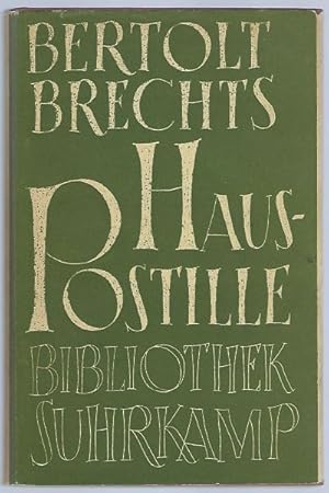 Bertolt Brechts Hauspostille. Mit Anleitung, Gesangsnoten und einem Anhang (= Band IV der Bibliot...