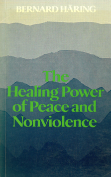 The Healing Power of Peace and Nonviolence