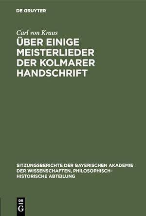 Bild des Verkufers fr ber einige Meisterlieder der Kolmarer Handschrift zum Verkauf von AHA-BUCH GmbH